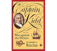 Captain Kidd and the War against the Pirates