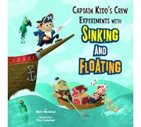 Captain Kidd's Crew Experiments with Sinking and Floating (In the Science Lab)