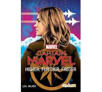 Captain Marvel: Higher Further Faster
