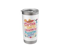 Captain of Team Yes Reporting for Duty Stainless Steel Insulated Tumbler