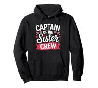 Captain Of The Sister Crew Funny Sister Pullover Hoodie