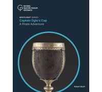 Captain Ogle's Cup : A Pirate Adventure