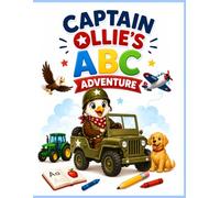 Captain Ollie's ABC Adventure: ABC Tracing and Coloring Book for Kids Ages 3-5: Learn Letters, Handwriting Practice Workbook, Preschool Alphabet ... Fine Motor Skills, Kindergarten Readiness