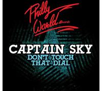 CAPTAIN SKY - Don't Touch That Dial