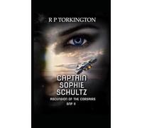 CAPTAIN SOPHIE SCHULTZ ASCENSION OF THE CORSAIRS SNP II