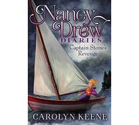 Captain Stone's Revenge – Nancy Drew Diaries – Volume 24 – Aladdin