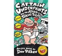 Captain Underpants and the Attack of the Talking Toilets