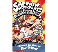 Captain Underpants and the Perilous Plot of Professor Poopypants: 4