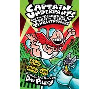Captain Underpants and the Terrifying Return of Tippy Tinkletrousers