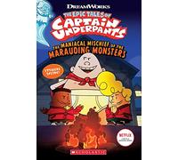 Captain Underpants: Maniacal Mischief of the Marauding Monsters (with stickers): Captain Underpants and the Terrifying Perilous Misfortune of the T.p. ... and the Ghastly Danger of the Ghost Dentist