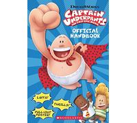 Captain Underpants: Official Handbook