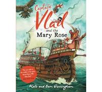 Captain Vlad and the Mary Rose