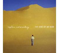 Captain, We're Sinking - The King of No Man