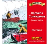 Captains Courageous (Bring the Classics to Life: Level 4)