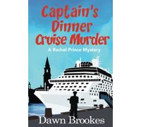 Captain's Dinner Cruise Murder (A Rachel Prince Mystery)