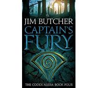 Captain's Fury: The Codex Alera: Book Four (Codex Alera)