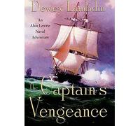 Captain's Vengeance: An Alan Lewrie Naval Adventure: 12