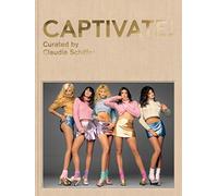 Captivate!: Fashion Photography from the '90s
