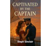 Captivated by the Captain