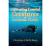 Captivating Coastal Creatures of Southwest Florida