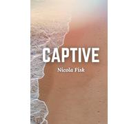 Captive: 1 (Captive/Crossed Duology)