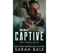 Captive: Hook and His Darling Part 1 (Bale's Bedtime Stories)