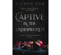 Captive in the Underworld: A Dark Lesbian Romance Novel