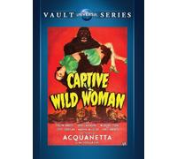 Captive Wild Woman DVD (1943) - Acquanetta, John Carradine, Evelyn Ankers