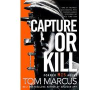 Capture or Kill: (Matt Logan)