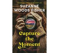 Capture the Moment: 1 (National Parks Summers)