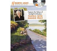 Capture the Values of Sunlight & Shadow: Pastels With Maggie Price