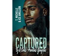 Captured By A Cold-Hearted Gangsta