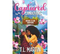 Captured by the Canadians: Book Club Edition