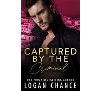 Captured By The Criminal: 6 (Taken)