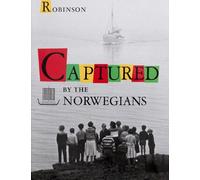 Captured by the Norwegians