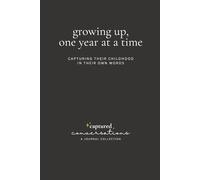 Captured Conversations: Growing Up, One Year at a Time - Black