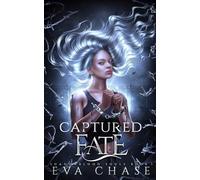 Captured Fate: 3 (Shadowblood Souls)