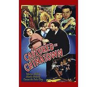 Captured In Chinatown