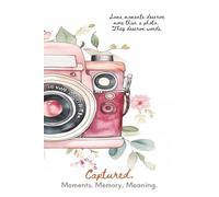 Captured.: Moments. Memories. Meaning.