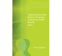 Capturing Social and Behavioral Domains in Electronic Health Records : Phase 1