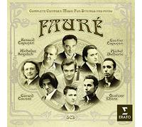 Capucon; Quatuor Ebene; Caussé; Angelich; Dalberto - Fauré: Complete Chamber Music for Strings & Piano