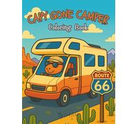CAPY GONE CAMPER: A capybara coloring book, 35 fun images