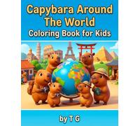 Capybara Around The World Coloring Book for Kids