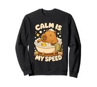 Capybara Calm Is My Speed Sweatshirt