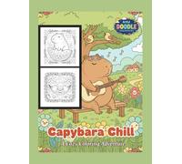 Capybara Chill: A Cozy Coloring Adventure