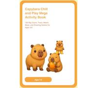 Capybara chill and play MEGA Activity Book