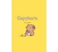 Capybara: Coloring Book