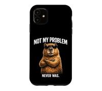 Capybara Cool Not My Problem Never Was Case for iPhone 11