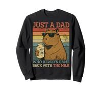 Capybara Dad, Just A Dad Who Always Came Back With The Milk Sweatshirt