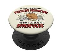 Capybara Executive Dysfunction Hyperfocus Graphic PopSockets Adhesive PopGrip